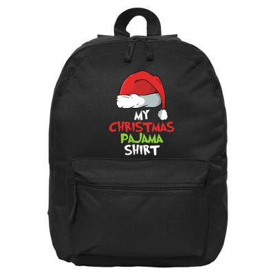 This Is My Christmas Pajama Family Matching Xmas Gift 16 in Basic Backpack