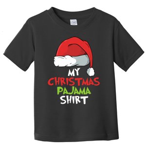 This Is My Christmas Pajama Family Matching Xmas Gift Toddler T-Shirt