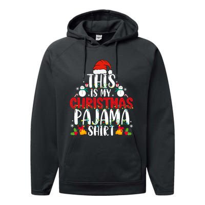 This Is My Christmas Pajama Xmas Family Christmas 2024 Performance Fleece Hoodie