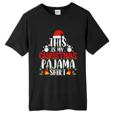 This Is My Christmas Pajama Xmas Family Christmas 2024 Tall Fusion ChromaSoft Performance T-Shirt