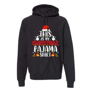 This Is My Christmas Pajama Xmas Family Christmas 2024 Premium Hoodie