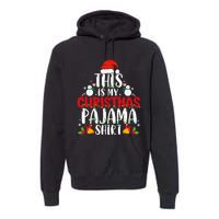 This Is My Christmas Pajama Xmas Family Christmas 2024 Premium Hoodie