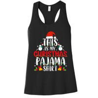 This Is My Christmas Pajama Xmas Family Christmas 2024 Women's Racerback Tank