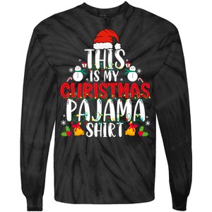 This Is My Christmas Pajama Xmas Family Christmas 2024 Tie-Dye Long Sleeve Shirt