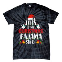 This Is My Christmas Pajama Xmas Family Christmas 2024 Tie-Dye T-Shirt