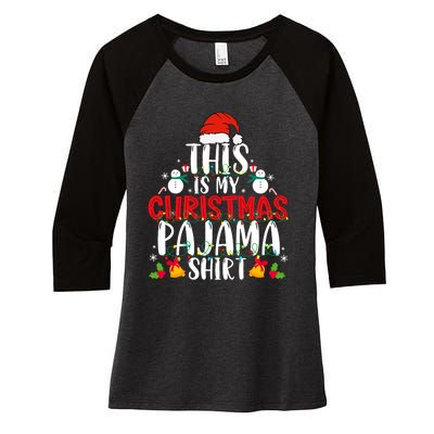 This Is My Christmas Pajama Xmas Family Christmas 2024 Women's Tri-Blend 3/4-Sleeve Raglan Shirt