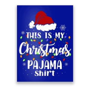 This Is My Christmas Pajama Xmas Pjs Poster