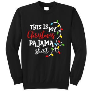 This Is My Christmas Pajama Xmas Lights Matching Pjs Sweatshirt