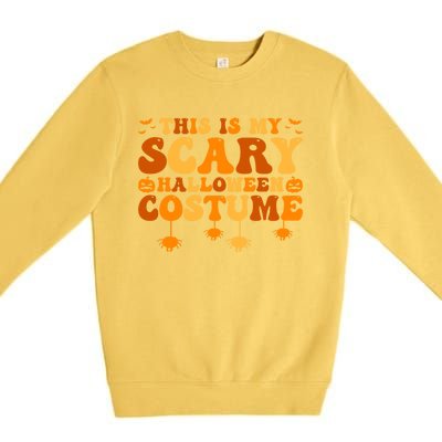 This Is My Scary Halloween Costume Gift Premium Crewneck Sweatshirt