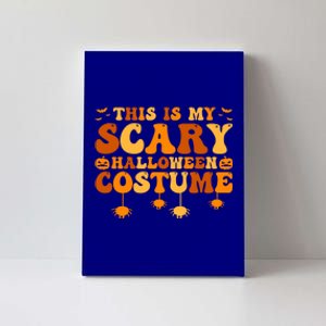 This Is My Scary Halloween Costume Gift Canvas