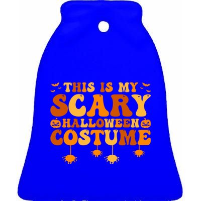 This Is My Scary Halloween Costume Gift Ceramic Bell Ornament