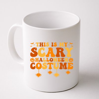 This Is My Scary Halloween Costume Gift Coffee Mug