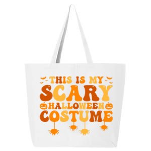 This Is My Scary Halloween Costume Gift 25L Jumbo Tote