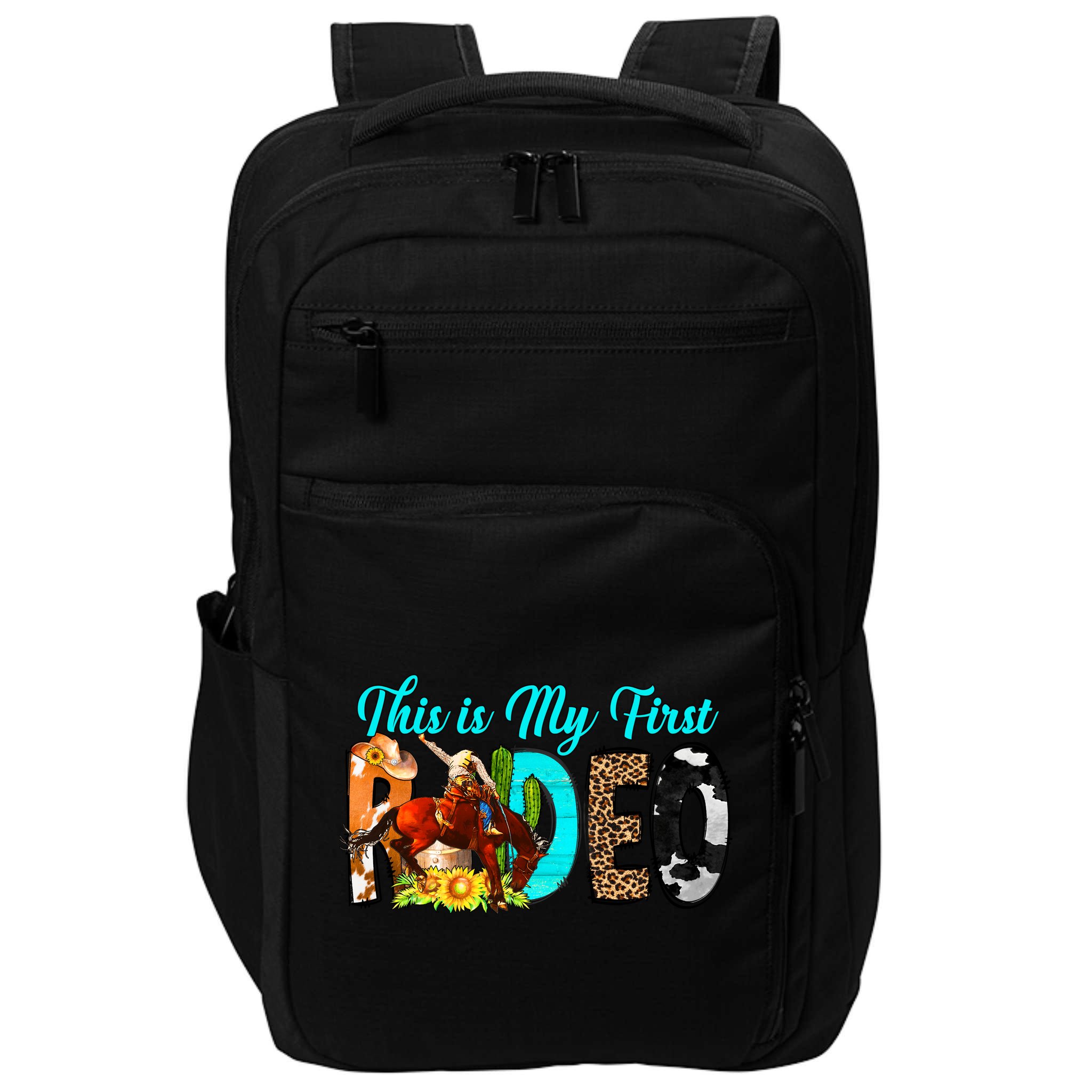 This Is My First Rodeo Country Life Howdy Impact Tech Backpack