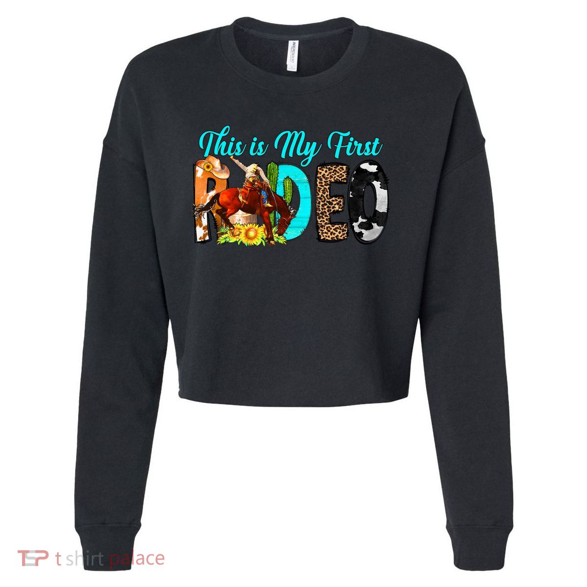 This Is My First Rodeo Country Life Howdy Cropped Pullover Crew