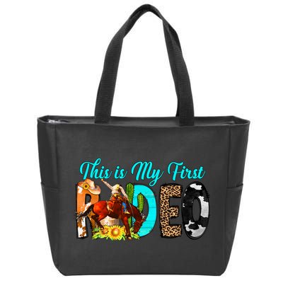 This Is My First Rodeo Country Life Howdy Zip Tote Bag