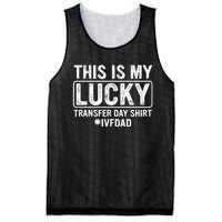 This Is My Lucky Transfer Day Ivf Dad Ivf Transfer Day Mesh Reversible Basketball Jersey Tank