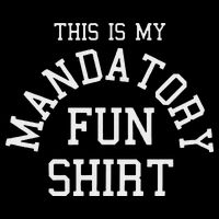 This Is My Mandatory Fun Flat Bill Trucker Hat