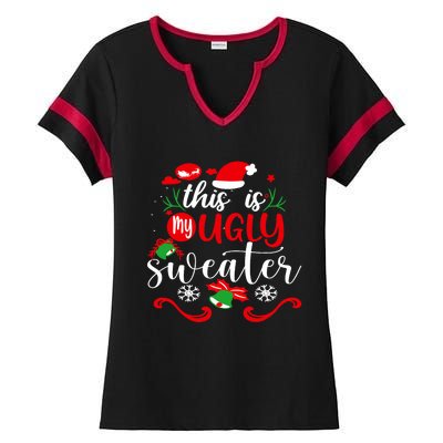 This Is My Ugly Sweater Funny Christmas Xmas Holiday Ladies Halftime Notch Neck Tee