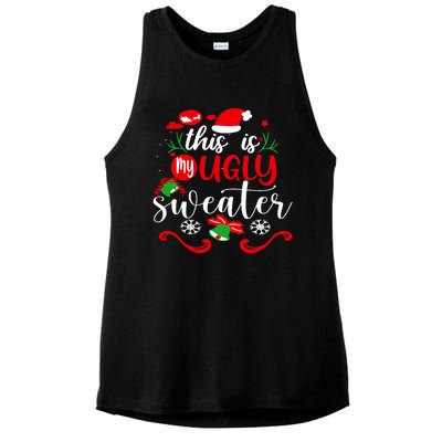 This Is My Ugly Sweater Funny Christmas Xmas Holiday Ladies PosiCharge Tri-Blend Wicking Tank