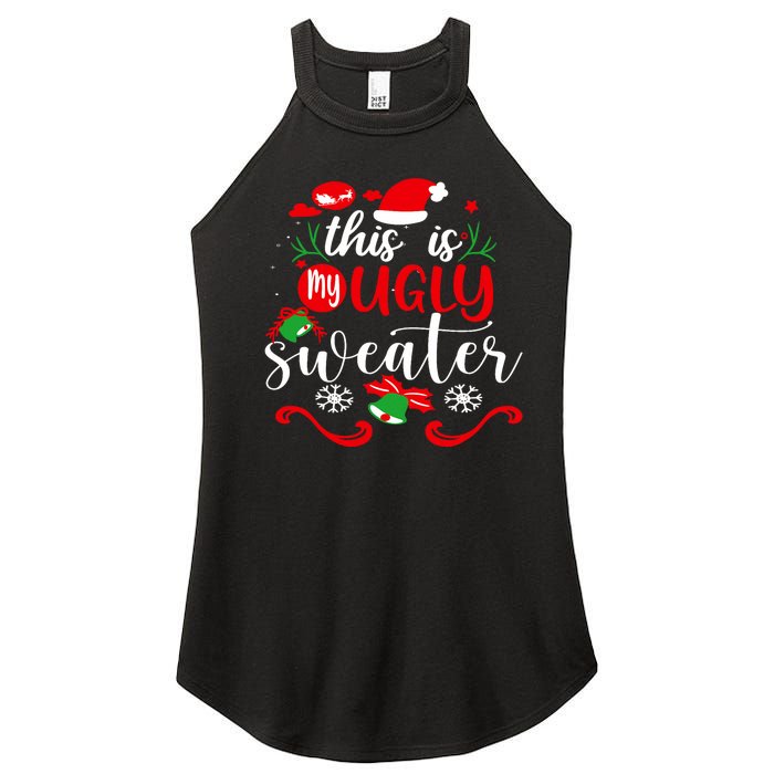 This Is My Ugly Sweater Funny Christmas Xmas Holiday Women's Perfect Tri Rocker Tank