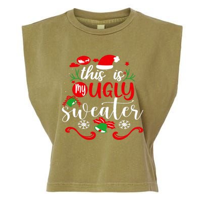 This Is My Ugly Sweater Funny Christmas Xmas Holiday Garment-Dyed Women's Muscle Tee