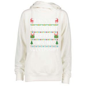 This Is My ItS Too Hot For Ugly Christmas Sweaters Gift Great Gift Womens Funnel Neck Pullover Hood