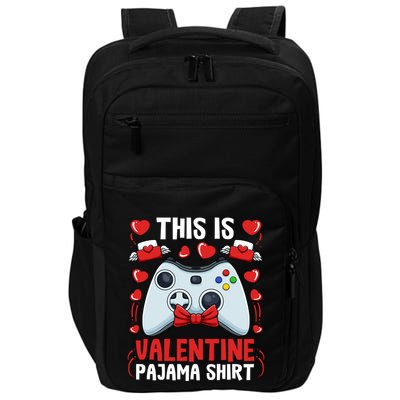 This Is My Valentine Pajama Great Gift Videogame Controller Gamer Meaningful Gif Impact Tech Backpack