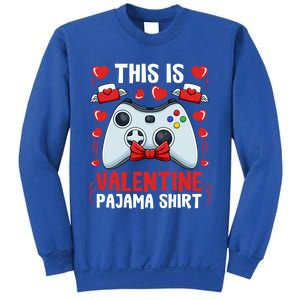 This Is My Valentine Pajama Great Gift Videogame Controller Gamer Meaningful Gif Sweatshirt