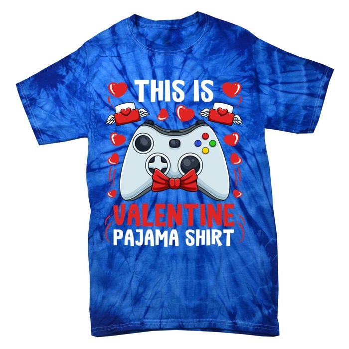 This Is My Valentine Pajama Great Gift Videogame Controller Gamer Meaningful Gif Tie-Dye T-Shirt