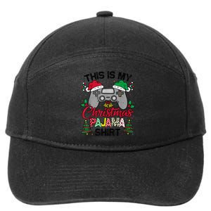 This Is My Christmas Pajama Gamer Shirt Christmas Gaming 7-Panel Snapback Hat