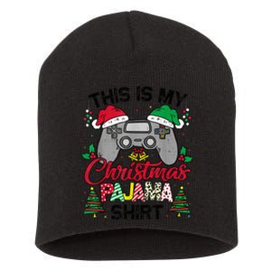 This Is My Christmas Pajama Gamer Shirt Christmas Gaming Short Acrylic Beanie