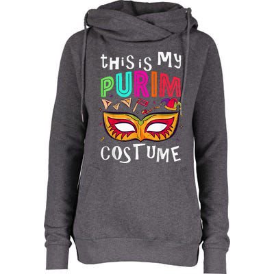 This Is My Purim Costume Womens Funnel Neck Pullover Hood