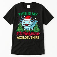 This Is My Christmas Axolotl Pajamas Pjs Tall T-Shirt