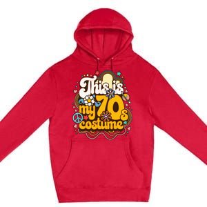 This Is My 70s Costume Theme Party Hippie Friends Premium Pullover Hoodie