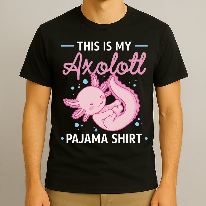 This Is My Axolotl Pajama Axolotl Pajamas T-Shirt