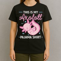 This Is My Axolotl Pajama Axolotl Pajamas T-Shirt