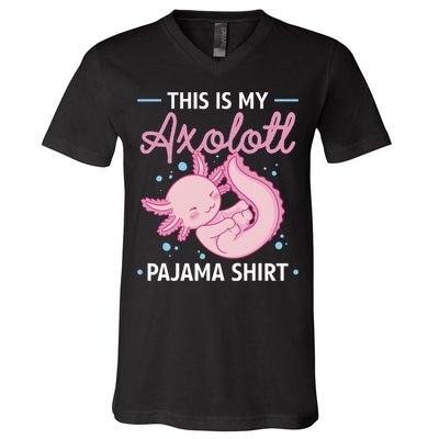 This Is My Axolotl Pajama Axolotl Pajamas V-Neck T-Shirt