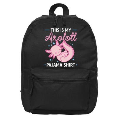 This Is My Axolotl Pajama Axolotl Pajamas 16 in Basic Backpack
