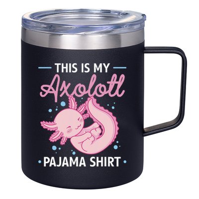 This Is My Axolotl Pajama Axolotl Pajamas 12oz Stainless Steel Coffee Mug