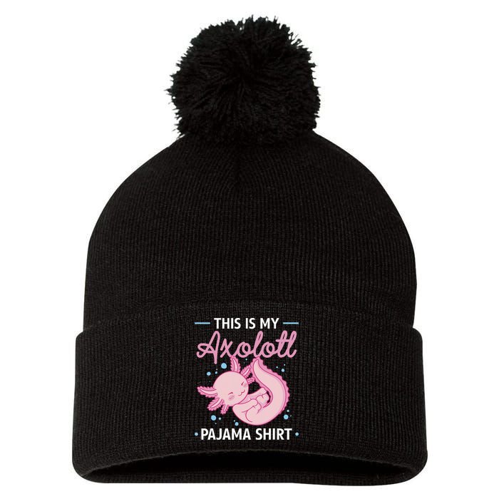 This Is My Axolotl Pajama Axolotl Pajamas Pom Pom 12in Knit Beanie