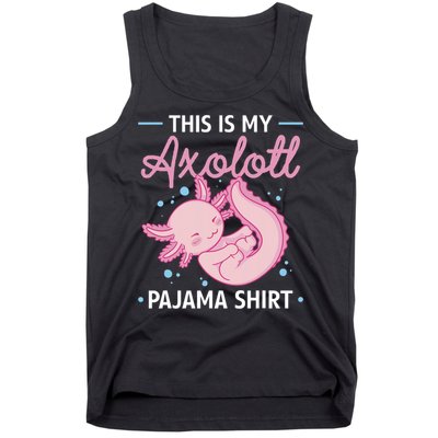 This Is My Axolotl Pajama Axolotl Pajamas Tank Top
