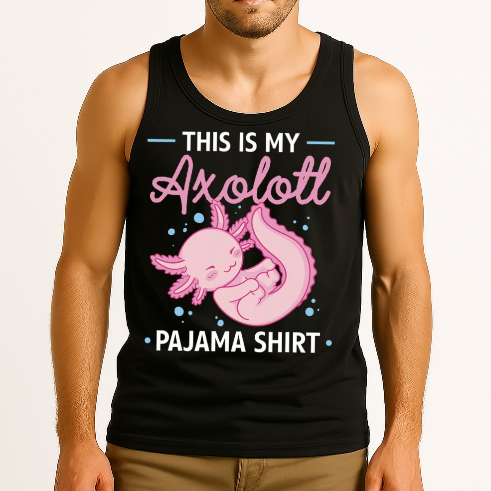 This Is My Axolotl Pajama Axolotl Pajamas Tank Top