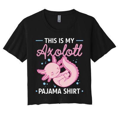This Is My Axolotl Pajama Axolotl Pajamas Women's Crop Top Tee