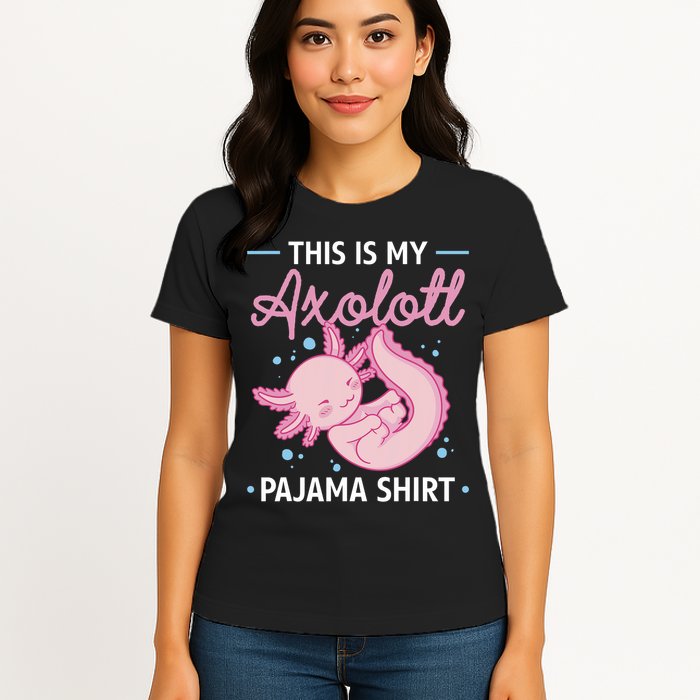 This Is My Axolotl Pajama Axolotl Pajamas Womens T-Shirt