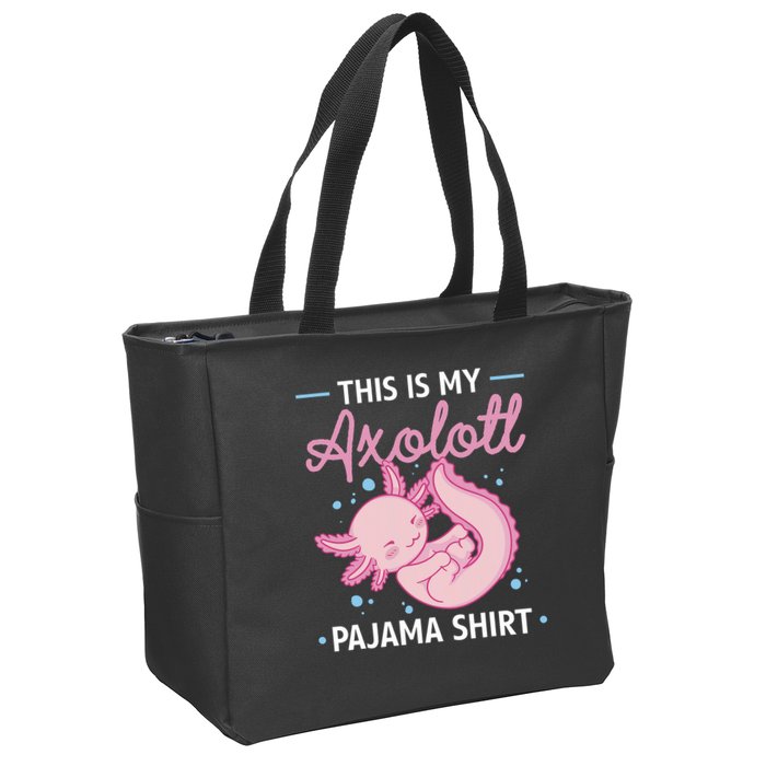 This Is My Axolotl Pajama Axolotl Pajamas Zip Tote Bag