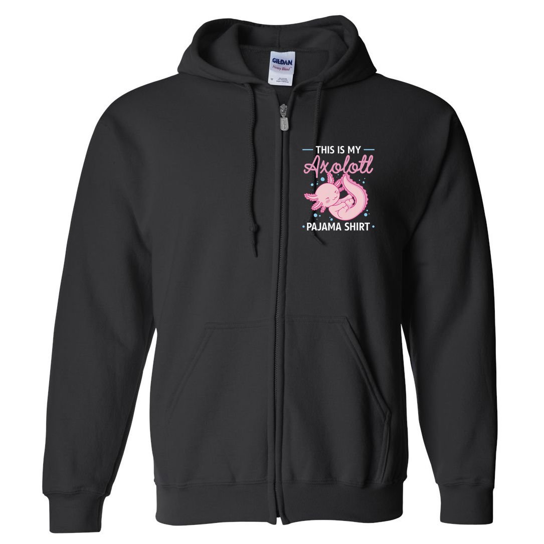 This Is My Axolotl Pajama Axolotl Pajamas Full Zip Hoodie