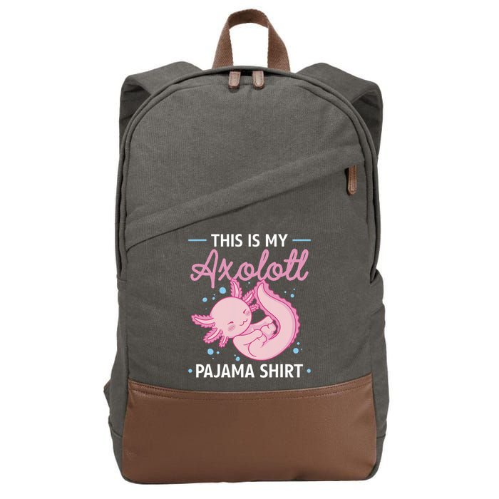 This Is My Axolotl Pajama Axolotl Pajamas Cotton Canvas Backpack