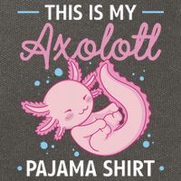 This Is My Axolotl Pajama Axolotl Pajamas Cotton Canvas Backpack