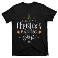 This Is My Christmas Baking Funny Baker Gift T-Shirt